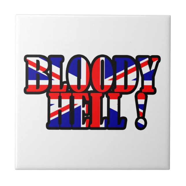 Bloody Hell Ceramic Tile (Front)