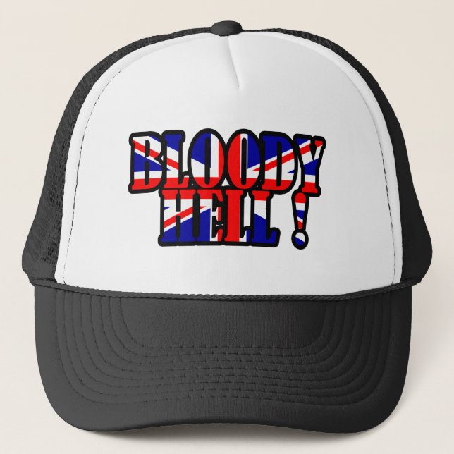 Bloody Hell Trucker Hat (Front)