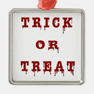 Bloody Letter Trick or Treat Metal Ornament