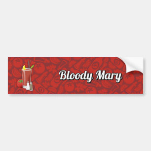 Bloody Mary Bumper Sticker