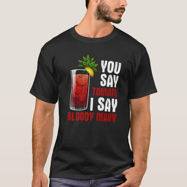 Bloody Mary Designs Men Women Mix Vodka Drinking T-Shirt (Front)