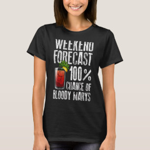 Bloody Mary For Men Women Vodka Alcoholic Glass Dr T-Shirt