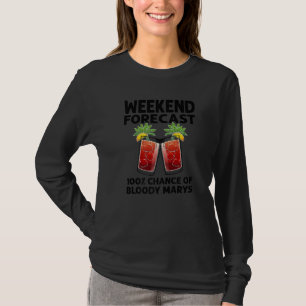 Bloody Mary For Men Women Vodka Alcoholic Glass Dr T-Shirt