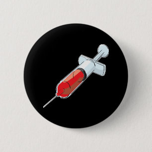 Bloody Syringe 6 Cm Round Badge