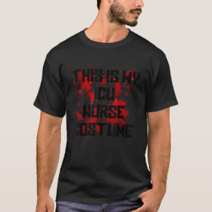 Bloody This Is My ICU Nurse Costume Halloween Scar T-Shirt