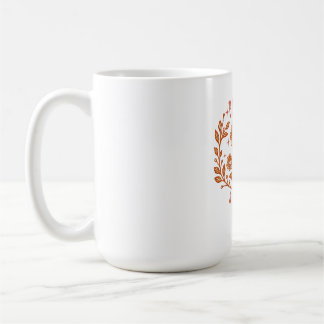 Bloom Anyway Coffee Mug