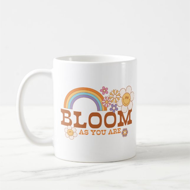 Bloom As You Are Coffee Mug (Left)