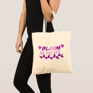 Bloom as you are tote bag