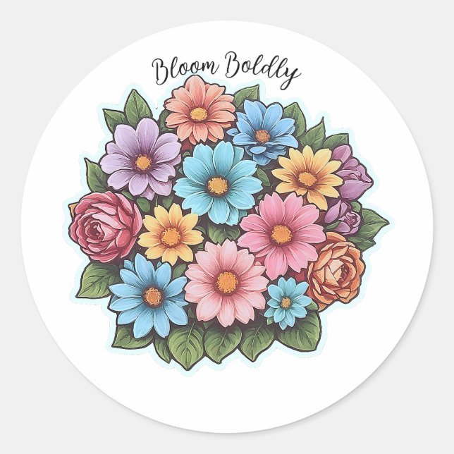 Bloom Boldly Sticker (Front)