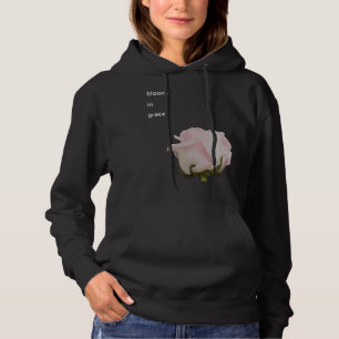 Bloom in Grace New beginning optimistic power flow Hoodie