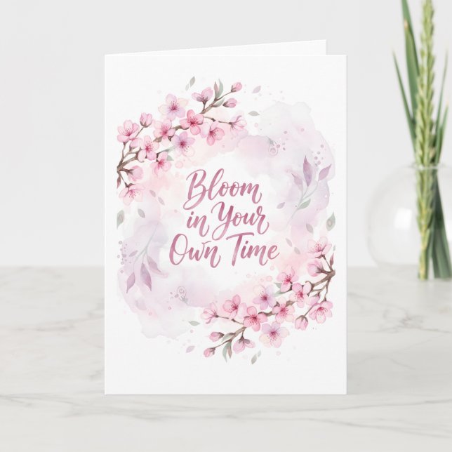  Bloom in Your Own Time – Sakura Watercolor  Card (Front)
