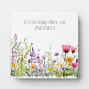 Bloom Through Struggle: Floral Easel Plaque