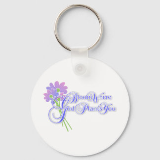 Bloom Where God Plants You 2 Key Ring