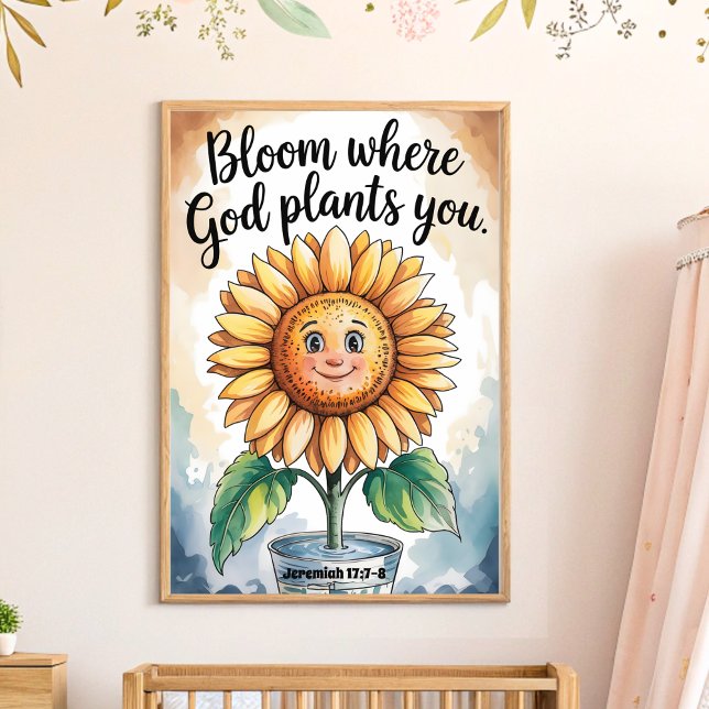 Bloom Where God Plants You Christian Nursery Art Poster (Creator Uploaded)