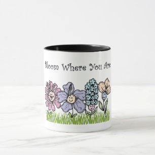 Bloom Where You Are Mug
