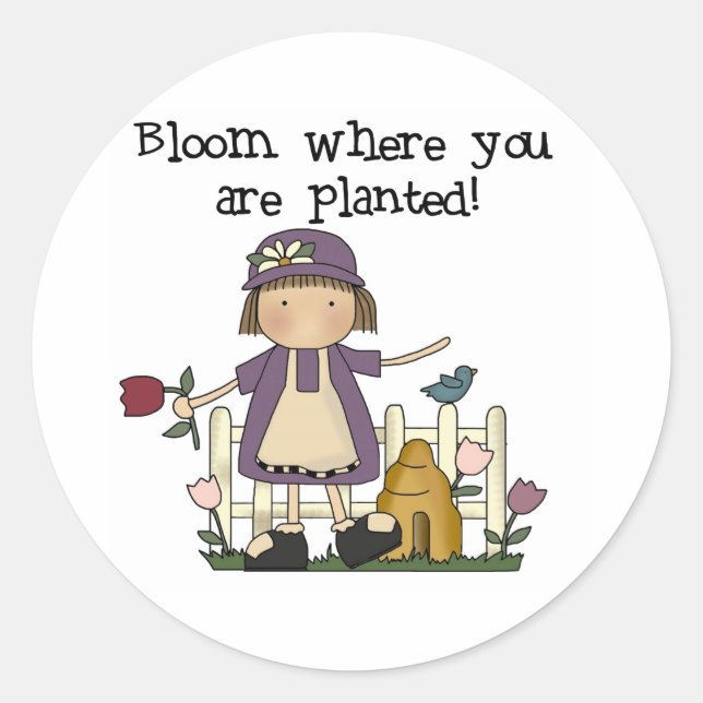 Bloom Where You Are Planted Classic Round Sticker (Front)