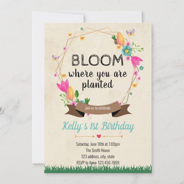 Bloom where you are planted invitation (Front)