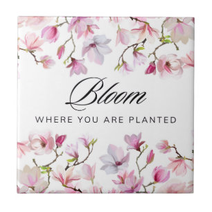 Bloom Where You Are Planted - Pink Magnolia Ceramic Tile