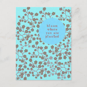 Bloom Where You Are Planted Postcard