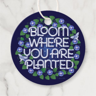 Bloom Where You Are Planted Round Gift Tags
