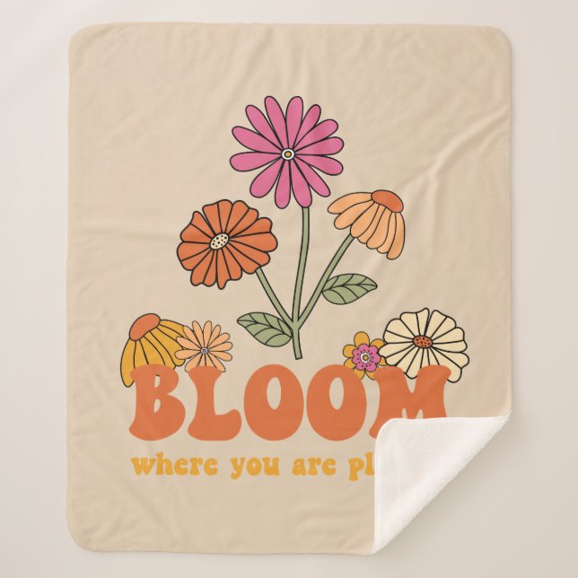 Bloom Where you are Planted Sherpa Blanket (Front)