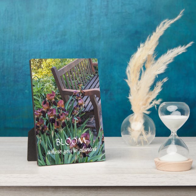 Bloom Where You're Planted Quote with Irises Plaque (Side)