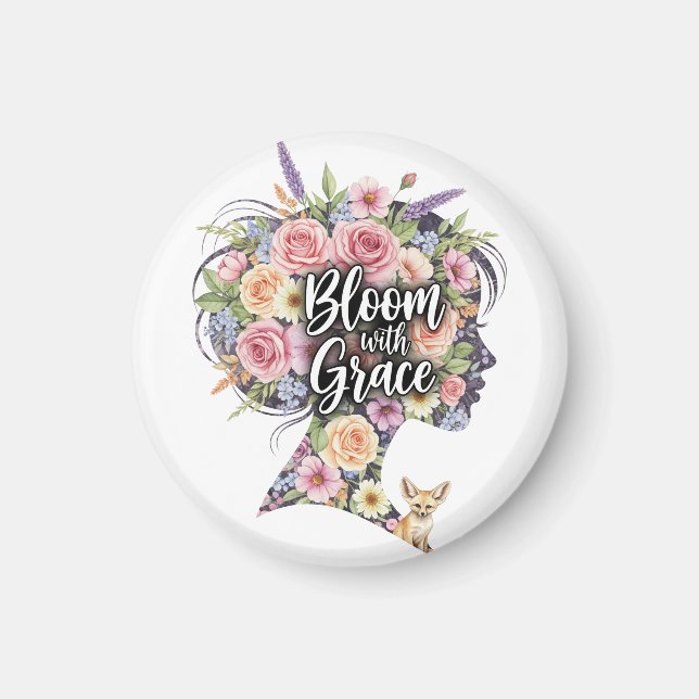 Bloom with Grace Floral Inspirational Quote Design Magnet (Front)