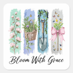 Bloom with Grace Garden Floral Art Square Sticker