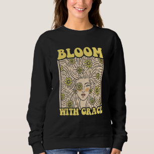 Bloom With Grace Gardener Botanical Gardening Plan Sweatshirt
