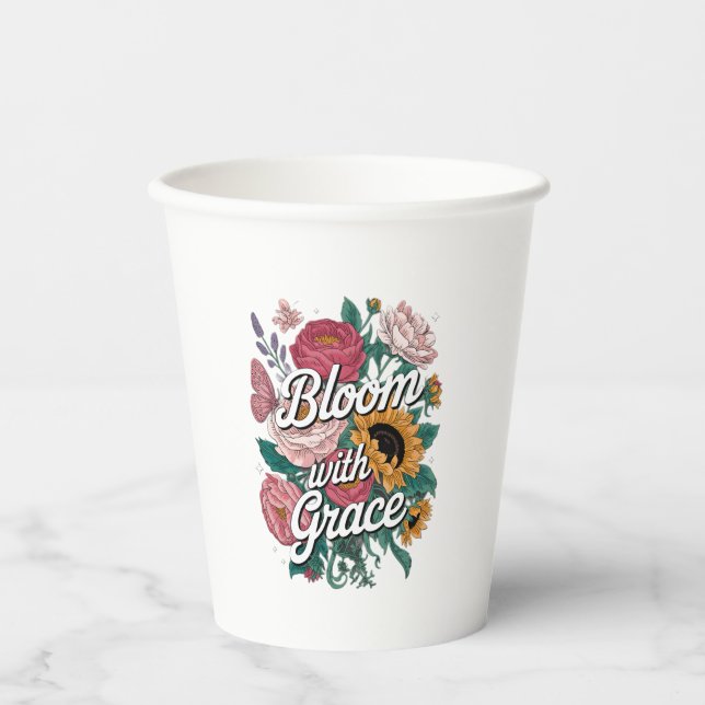 Bloom With Grace  Paper Cups (Front)