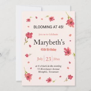 Blooming at 45 - Floral Birthday Invitation