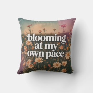 Blooming At My Own Pace Cushion