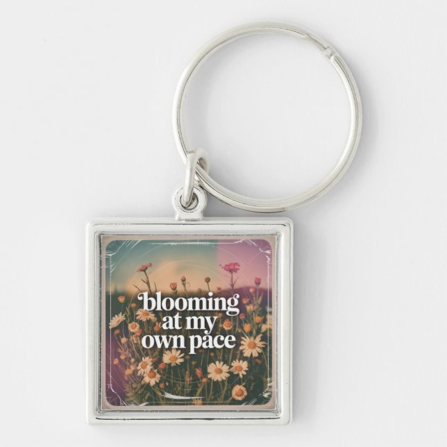 Blooming At My Own Pace Key Ring (Front)