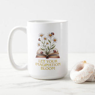 Blooming Book. Let Your Imagination Bloom Coffee Mug