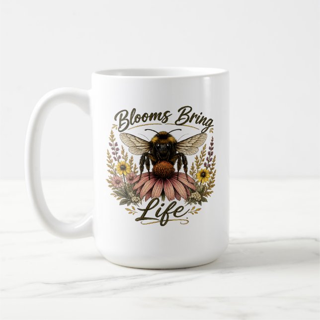 Blooms Bring Life Coffee Mug (Left)
