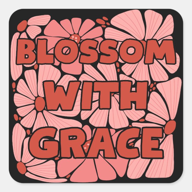 blossom with grace pink wildflower square sticker (Front)