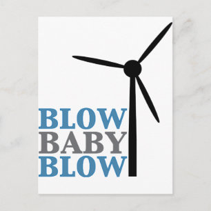 blow baby blow (wind energy) postcard