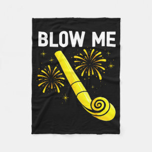 Blow Me Fireworks Countdown Happy New Year 2026 Co Fleece Blanket