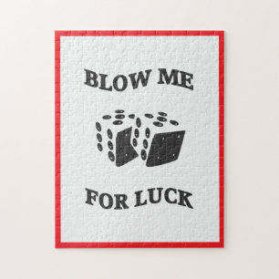 BLOW ME FOR LUCK JIGSAW PUZZLE
