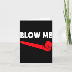 Blow Me Funny Couples Tee Valentine's Day Couple M Card