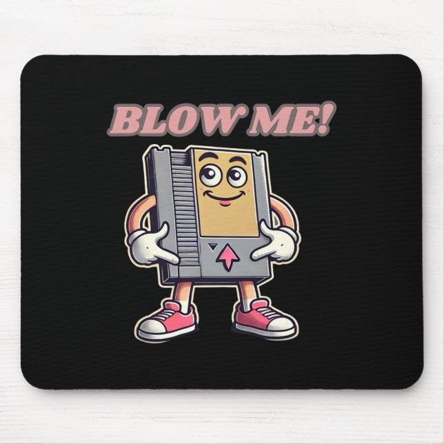 Blow Me Funny Retro Gamer  Mouse Pad (Front)