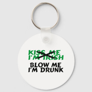 Blow Me Im Drunk Key Ring