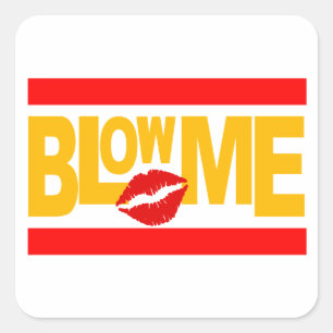 Blow Me stickers