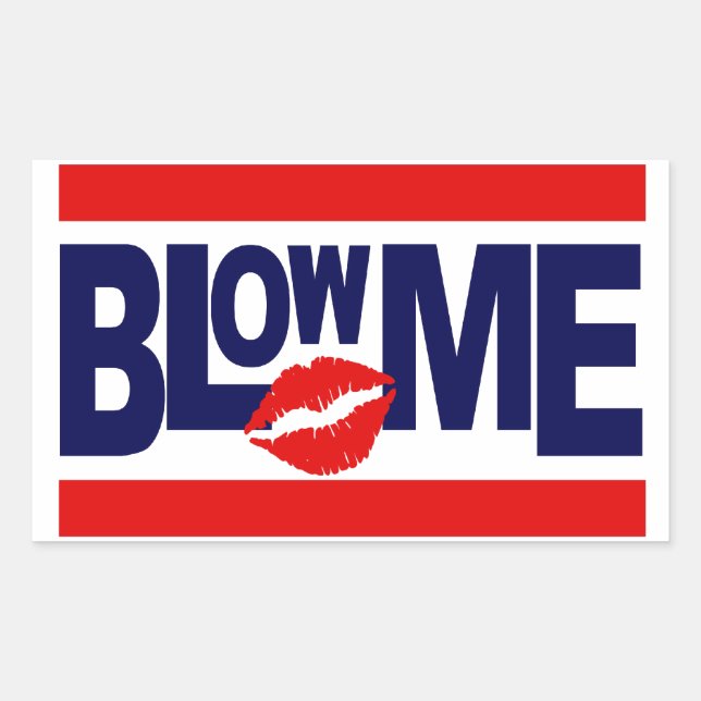 Blow Me stickers (Front)