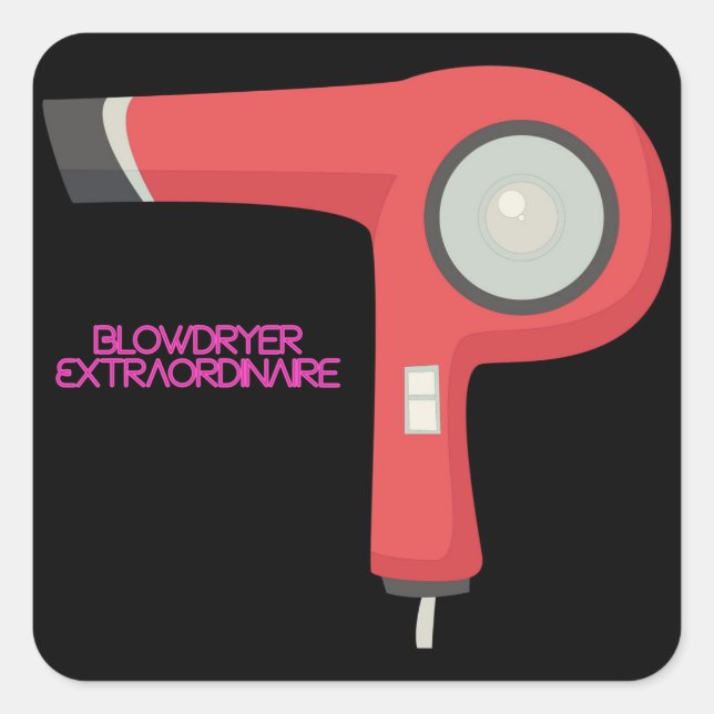 Blowdryer Hair Stylist Art Cool Square Sticker (Front)