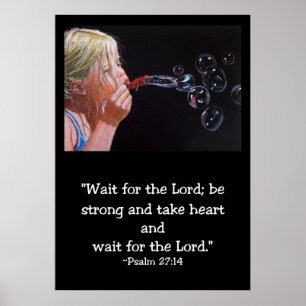 Blowing Bubbles: Original Art, Bible Verse Poster