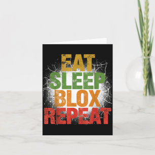 Blox Gaming _ Eat Sleep Blox Repeat _ Kids Gaming Card