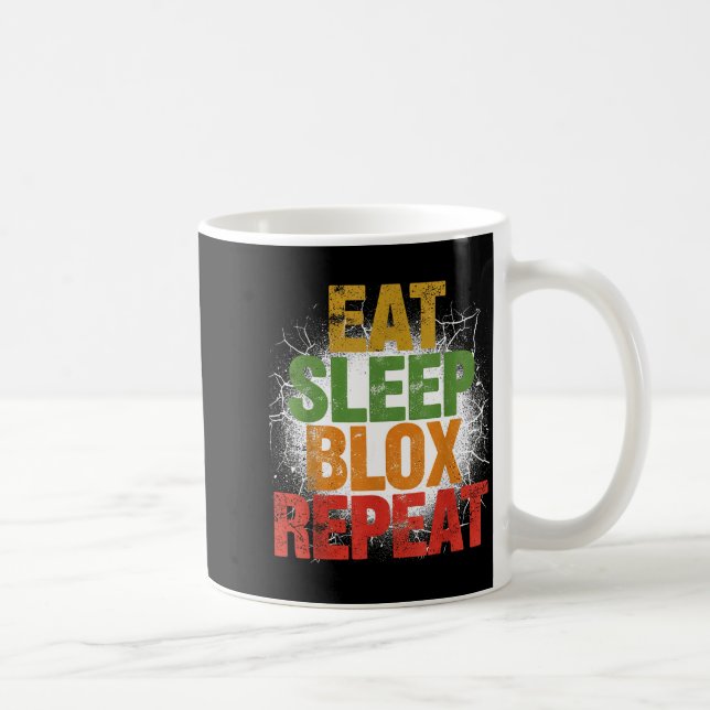 Blox Gaming _ Eat Sleep Blox Repeat _ Kids Gaming  Coffee Mug (Right)