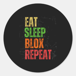 Blox Gaming Tee, Eat Sleep Blox Repeat, Kids Gamin Classic Round Sticker