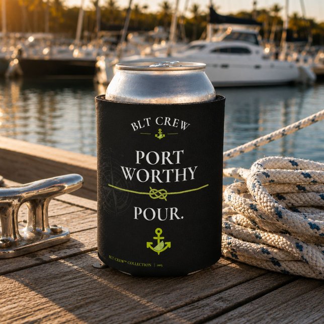 BLT Crew Port Worthy Pour Sailing Design Can Cooler (Creator Uploaded)